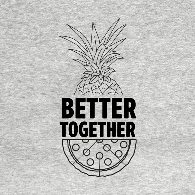 Better Together Pineapple Pizza by Blister